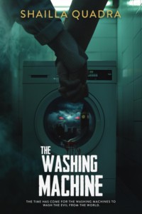 the washing machine-supernatural novel by shailla quadra